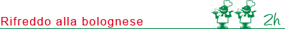 Rifreddo alla bolognese